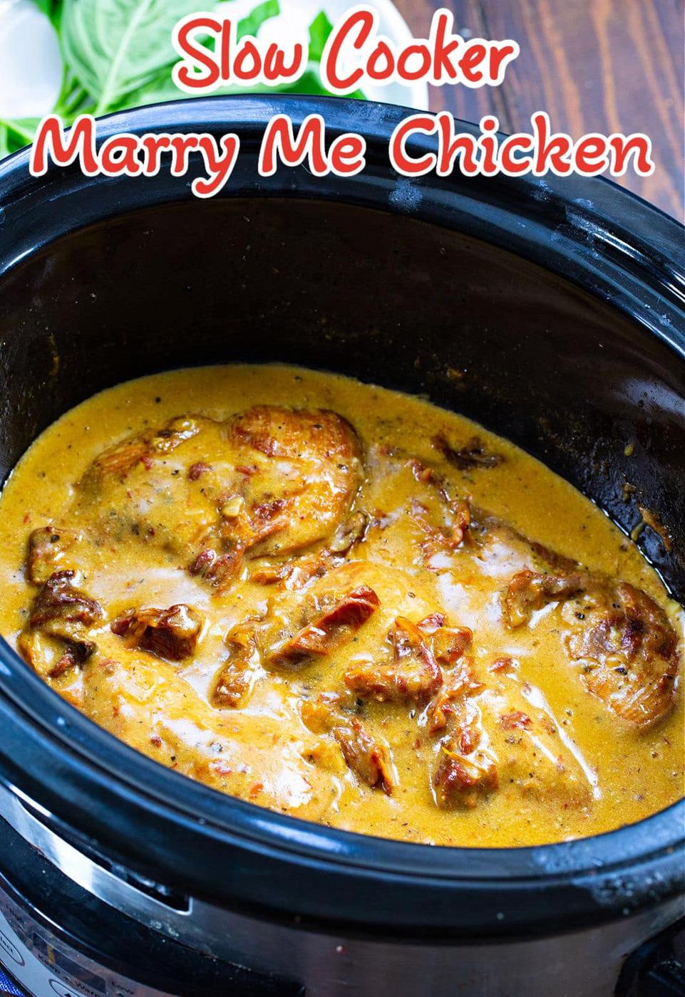 Marry Me Chicken in a slow cooker.