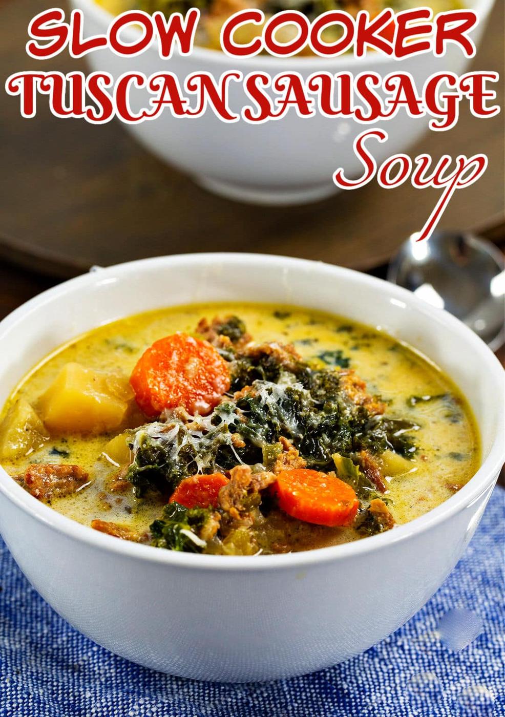 Slow Cooker Tuscan Sausage Soup in a bowl.