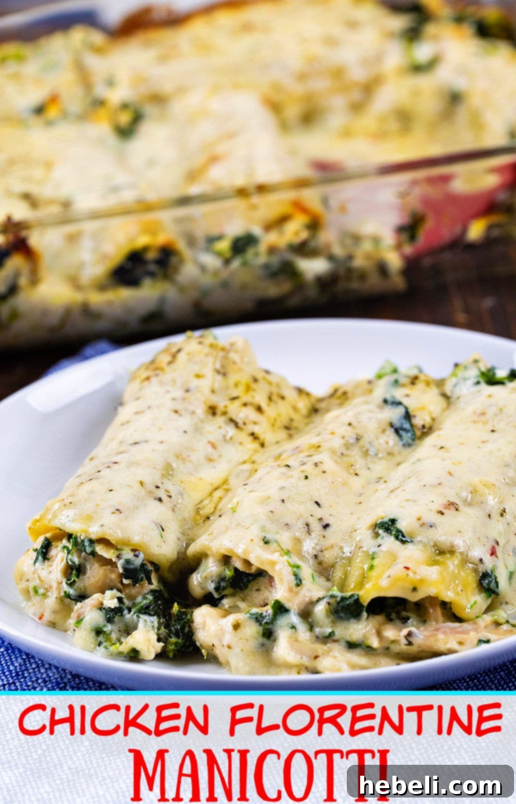 Creamy Chicken Florentine Manicotti 5 Close-up of baked Chicken Florentine Manicotti, showing the rich filling and creamy sauce.