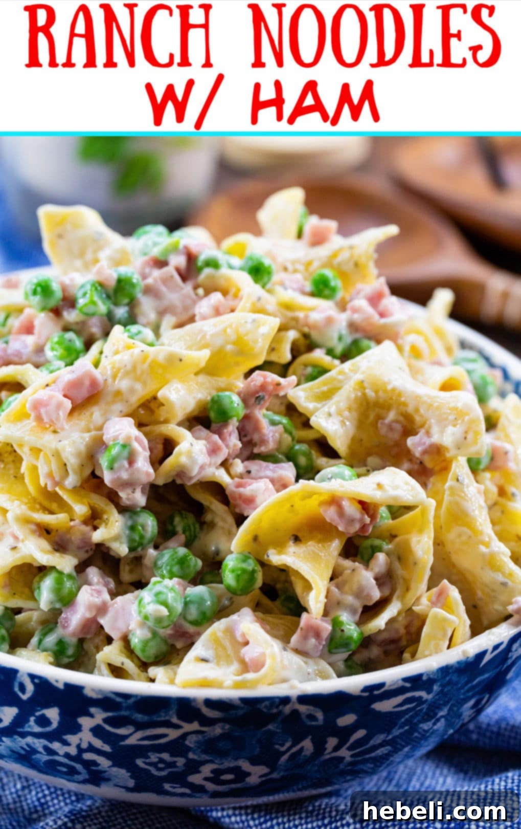 Close-up of Ranch Noodles with Ham in a serving bowl, showcasing the creamy sauce and ingredients.