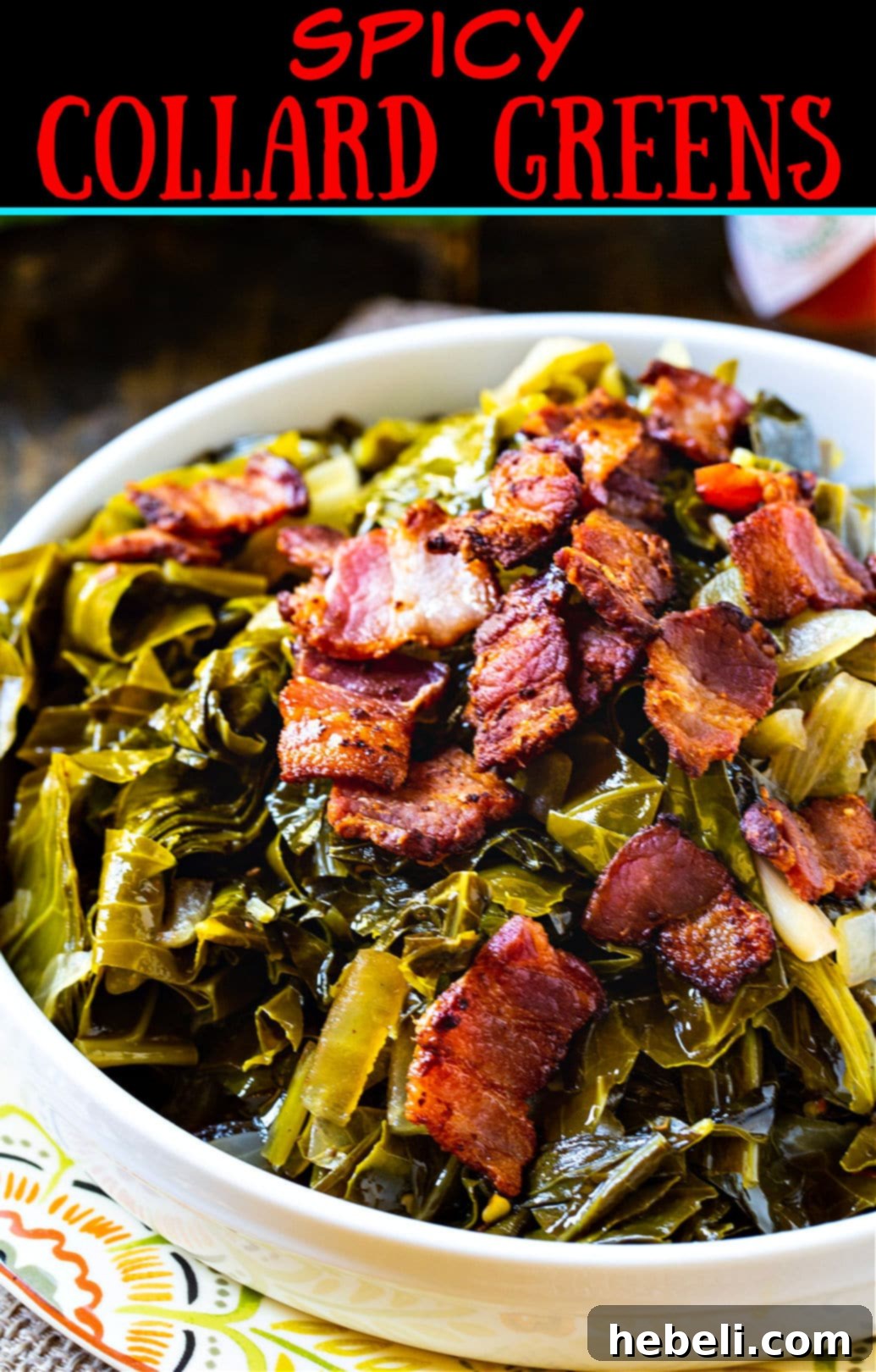Kickin Collard Greens 4 A generous serving of Spicy Collard Greens in a rustic serving bowl, garnished with crispy bacon.