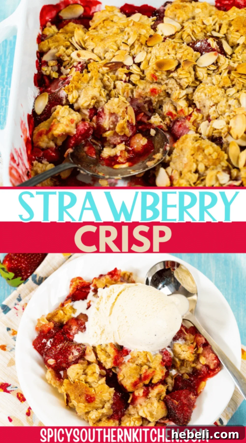 Rustic Strawberry Crumble 5 A collage of various Strawberry Crisp preparations and serving suggestions.